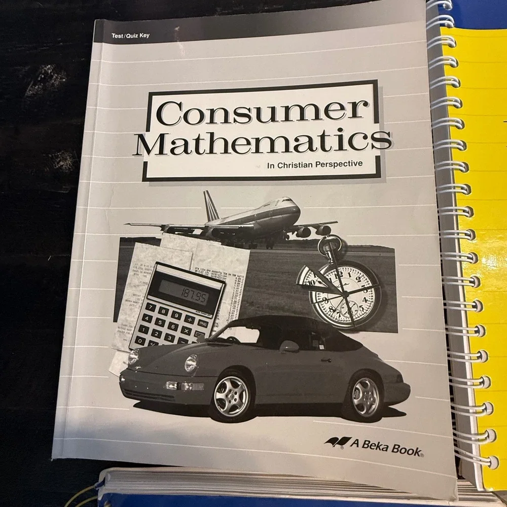 Abeka Consumer Mathematics 2nd Edition Set Teacher Student Solution Test Keys